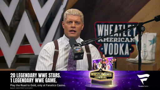 Cody Rhodes Shouts Out WrestleMania: Road to Gold | Fanatics Casino