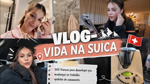 VLOG| 500 francos para desentupir pia, mudanças no trabalho, updates do casamento…