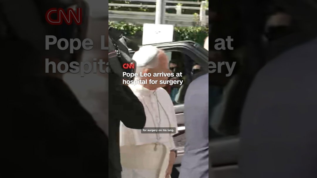 Pope Leo arrives at hospital for surgery