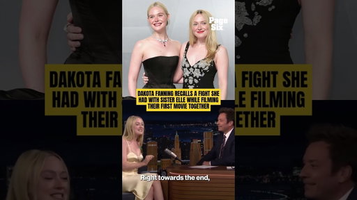 Dakota Fanning recalls 'fight' she had with sister, Elle Fanning, on set of The Nightingale #shorts