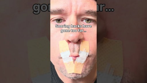 Snoring hacks have gone too far…again