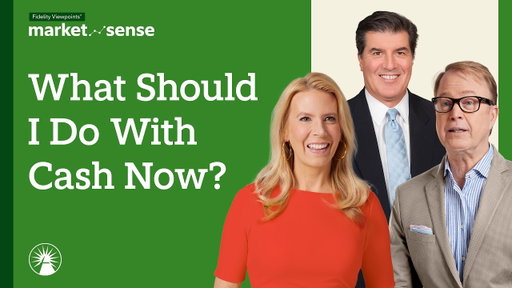 What Can I Do With Cash Now? - 10/21/25 | Market Sense | Fidelity Investments