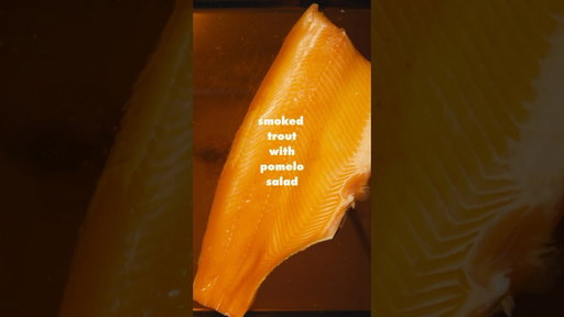 Smoked Trout with a Pomelo Salad