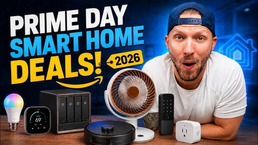 Prime Day Deals - Smart Home Edition 2026!