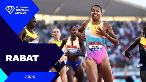 Rabat 2026 - Extended Highlights - Wanda Diamond League