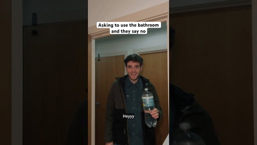 Asking to use the toilet and they say no #comedy #toilet