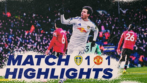 Leeds United 1-1 Manchester United | Premier League highlights | Seven games unbeaten for Leeds