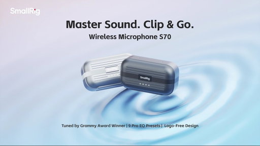 🎤 Master Sound. Clip & Go. | #INTRODUCING SmallRig S70 Wireless Microphone