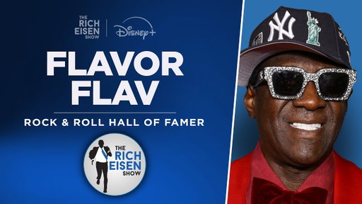Flavor Flav Talks SHE Weekend, NY Giants, His Olympic Dreams & More with Rich Eisen | Full Interview