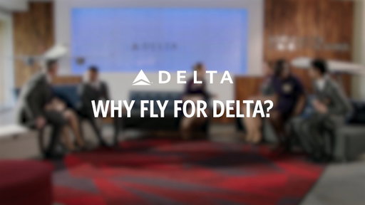 Why to Fly as a Delta Flight Attendant