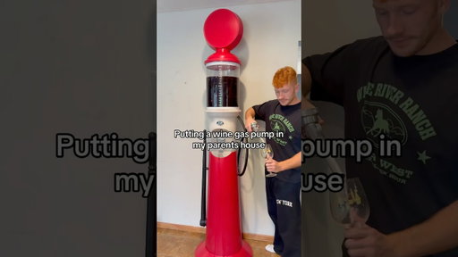 Putting A Wine Gas Pump In My Parents House