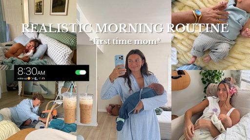 realistic morning routine with a newborn *first time mom*