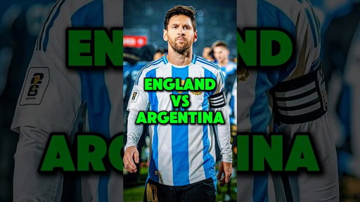 Will England or Argentina Go To The World Cup Final?
