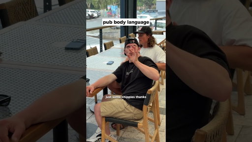 Pub Body Language