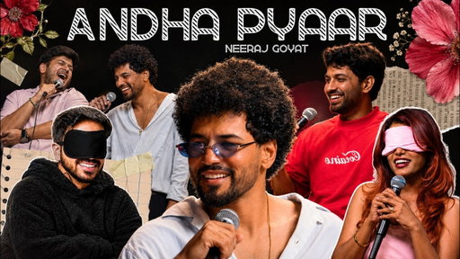 ANDHA PYAAR | Haryanvi Special ft @GoyatNeeraj @boi_onkar @ComicKaustubhAgarwal and Vivek