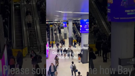 Bay Concourse lost another escalator