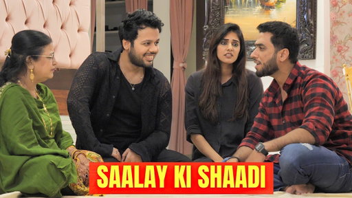 SAALAY KI SHAADI || Hyderabad Diaries