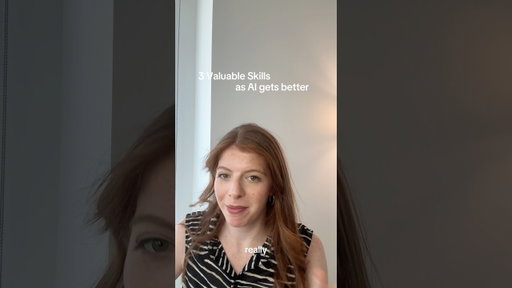 The 3 most valuable skills you can learn in the age of AI