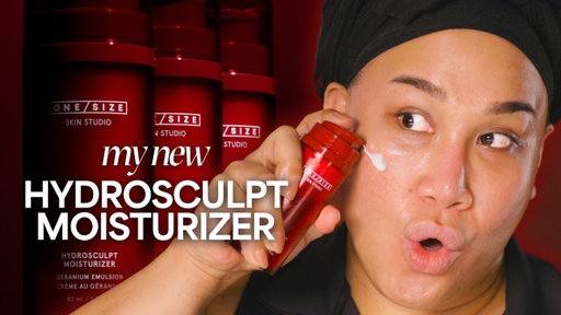 My New Hydrosculpt Moisturizer | ONE/SIZE Skin Studio | PatrickStarrr