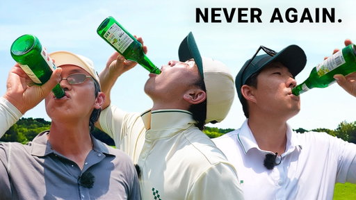 9 Holes of Golf. 9 Bottles of Soju.