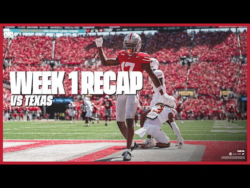 2025 Ohio State Football: Week 1 Recap: 𝐯𝐬 𝐓𝐞𝐱𝐚𝐬 🌰