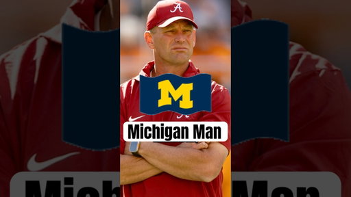 Is Michigan Stealing Alabama's Coach?