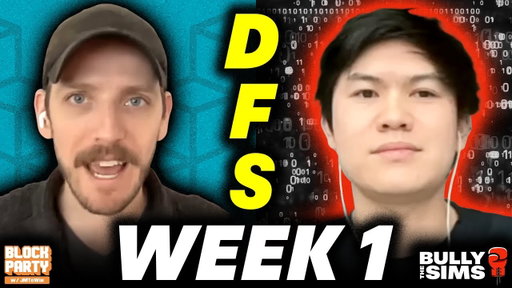 WEEK 1 DFS STRATEGY, GPP PICKS & SIMS PROCESS