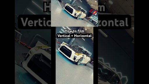 How to film both Vertical and Horizontal 💥 save for later ‼️ #automobile #cinematic #smartphone