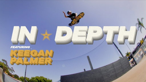 In Depth with Keegan Palmer | Rockstar Energy