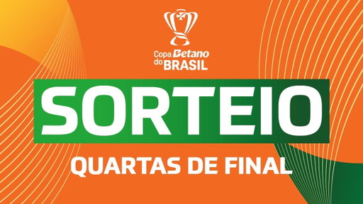 AO VIVO: SORTEIO DA COPA DO BRASIL MASCULINA | QUARTAS DE FINAL