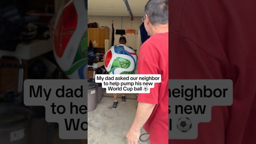 Kickball Dad’s Jumbo World Cup Ball Meets the Neighbor