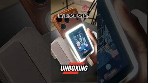 Insta 360 Snap UnBoxing