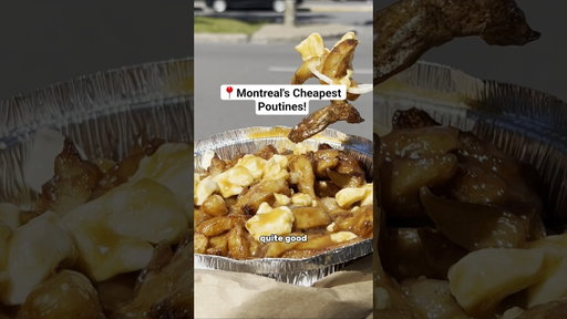 📍Montreal's Cheapest Poutines!