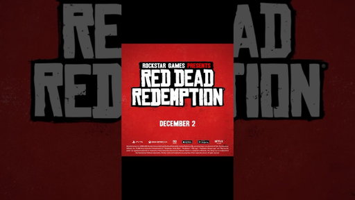 Red Dead Redemption Coming to Netflix, iOS, Android, PS5, Xbox Series X|S, and Nintendo Switch 2