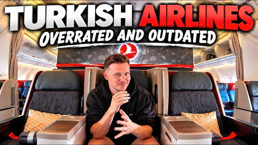 OVERRATED & OUTDATED - How TURKISH and SKYTRAX FOOL the WORLD!