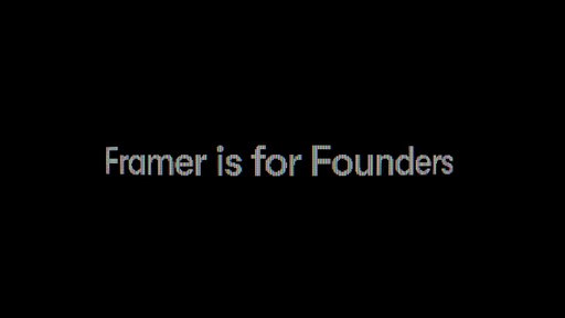 Framer is for Founders
