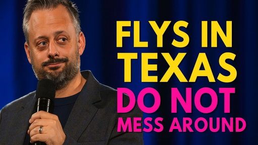 Flys in Texas do not mess around | Nate Bargatze