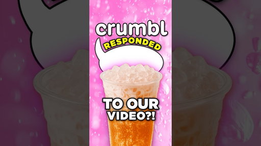 Did Crumbl Respond To Our Video?!