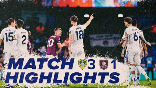 Huge win in battle for survival! | Leeds United 3-1 Burnley | Premier League highlights