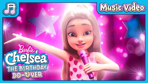 "Born to Be Me" Music Video I Barbie & Chelsea: The Birthday Do-Over I Barbie Dreamhouse Adventures