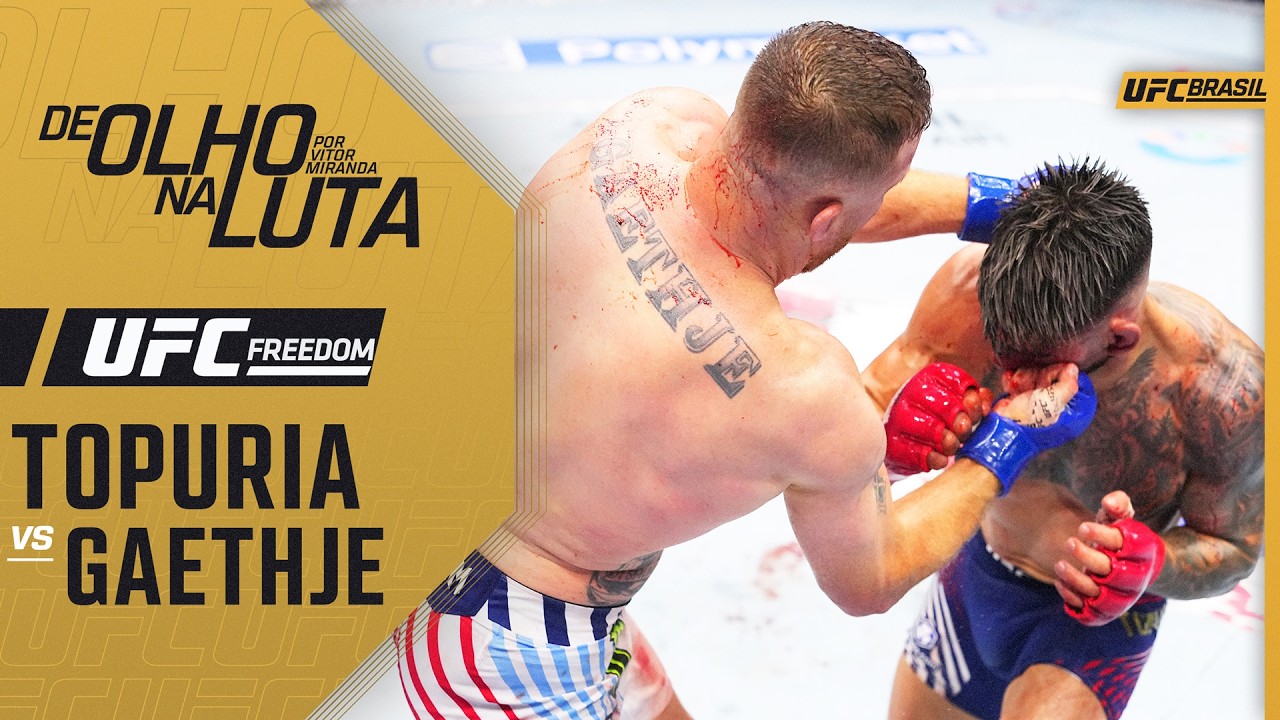 De Olho na Luta, por Vitor Miranda: Ilia Topuria x Justin Gaethje | UFC Freedom 250