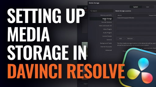 Setting Up Media Storage in DaVinci Resolve