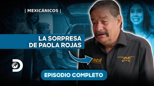El regalo más especial de Paola Rojas tiene cuatro ruedas | Mexicánicos