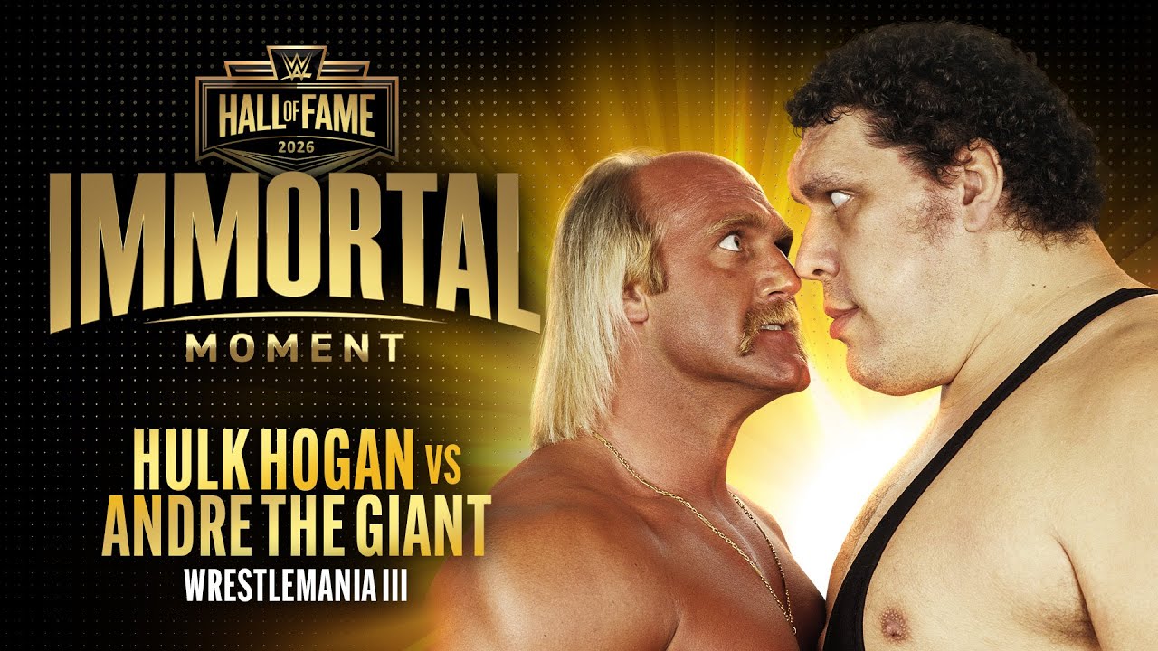 WrestleMania III match between Hogan and Andre will receive the 2026 WWE Immortal Moment Award