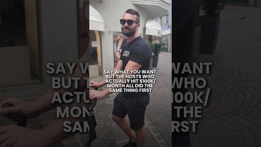 SAY WHAT YOU WANT BUT THE HOSTS WHO ACTUALLY HIT $100K/MONTH ALL DID THE SAME THING FIRST