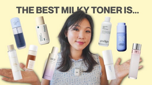 The Best Milky Toner? I Tried 9 to Find Out