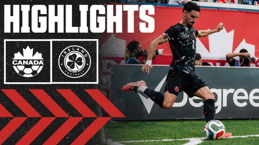 Crepeau's Clutch Save! | CANMNT vs Ireland Highlights