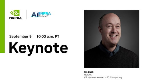 NVIDIA Keynote at AI Infra Summit 2025: Advancing Innovation in AI infrastructure