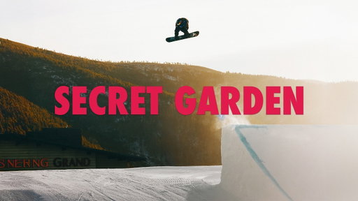 Secret Garden - Mark McMorris