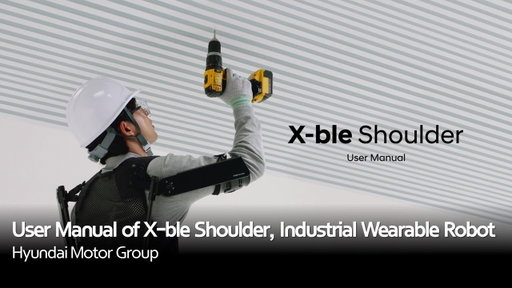 User Manual of X-ble Shoulder, Industrial Wearable Robot | Hyundai Motor Group